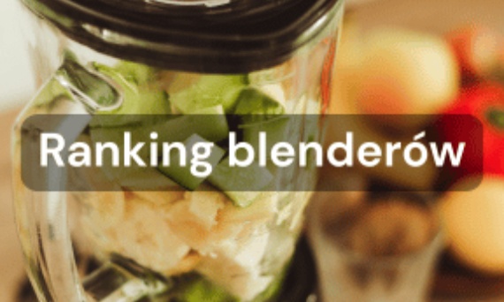 Jaki blender barowy wybrać do kawiarni i restauracji? Ranking i porównanie modeli