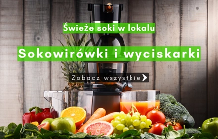 Sokowirówki do kawiarni